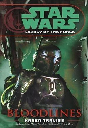 Legacy oft the Force #2 - Bloodlines