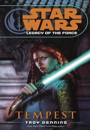 Legacy of the Force #3 - Tempest