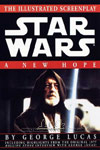 Illustrated Screenplay: Star Wars: Episode 4: A New Hope