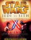 Jedi vs. Sith: The Essential Guide to the Force 