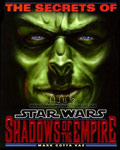 The Secrets Of Star Wars: Shadows Of The Empire