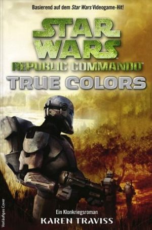 Republic Commandos - True Colors