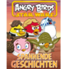 Angry Birds - Spannende Geschichten